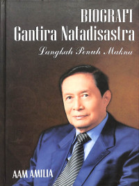 biografi gantira natadisastra langkah penuh makna