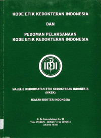 kode etik kedokteran indonesia dan pedoman pelaksanaan kode etik kedokteran indonesia