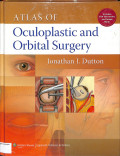 Atlas of oculoplastic and orbital surgery