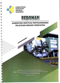 pedoman akreditasi institusi penyelenggara pelatihan bidang kesehatan