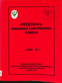 pedoman pemeliharaan tajam penglihatan di sekolah edisi II