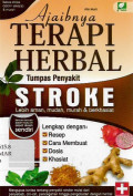 ajaibnya terapi herbal tumpas penyakit stroke , lebih aman,mudah,murah dan berkhasiat