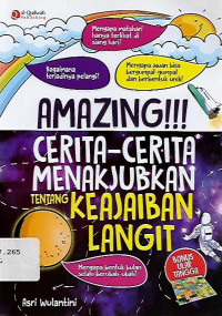 amazing cerita-cerita menakjubkan tentang keajaiban langit