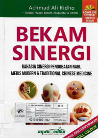 bekam sinergi rahasia sinergi pengobatan nabi, medis modern dan traditional chinese medicine