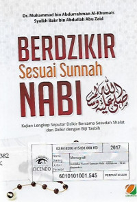 berdzikir sesuai sunnah nabi, kajian lengkap seputar djikir bersama sesudah shalat dan dzikir dengan biji tasbih