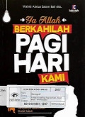 ya Allah berkahilah pagi hari kami