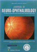 Journal of neuro ophthalmology,the official journal of the north american neuro ophthalmology society