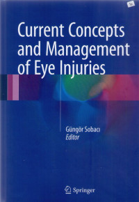 current concepts and manajement of eye injuries