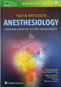 yao & artusios anesthesiology , problem oriented patient management 8 th edition