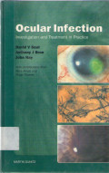 ocular infection, investigation and treatment in practice