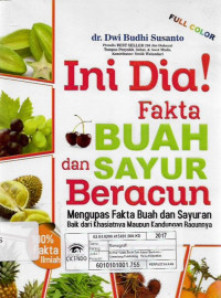 ini dia fakta buah dan sayur beracun mengupas fakta buah dan sayuran baik dari khasiatnya maupun kandungan racunnya