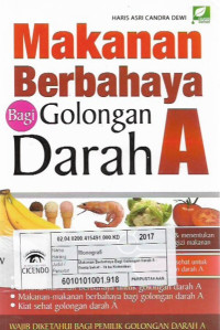 makanan berbahaya bagi golongan darah A