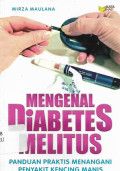 mengenal diabetes melitus , panduan praktis menangani penyakit kencing manis