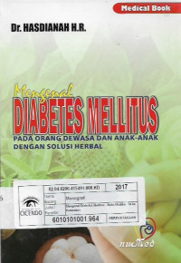 mengenal diabetes mellitus, pada orang dewasa dan anak-anak dengan solusi herbal