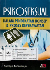 psikoseksual dalam pendekatan konsep dan proses keperawatan