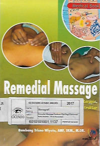 remedial massage panduan pijat penyembuha bagi fisioterapis,praktisi, dan instruktur