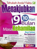 tahukah anda ? fakta menakjubkan 9 bulan 10 hari masa kehamilan = bayi sehat,ibu selamat